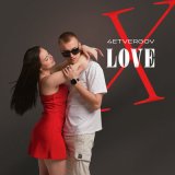 Песня 4ETVERGOV - Love x