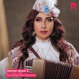 Песня Xurshida Eshniyazova - Olaman deydi 2
