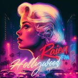 Песня Raien FM - Hollywood