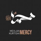 Песня Mevlan Kurtishi - Mercy