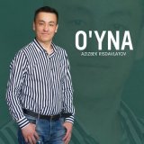 Песня Azizbek Risdavlatov - O'yna