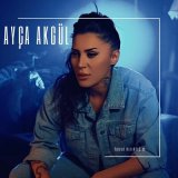 Песня Ayça Akgül - Hayal Kırıklığım