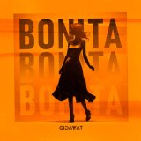 Песня Gidayyat - Bonita (JODLEX Radio Remix)