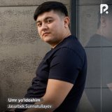 Песня Jasurbek Sunnatullayev - Umr yo'ldoshim