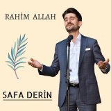 Песня Safa Derin - Rahim Allah