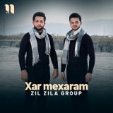 Песня Zil Zila group - Xar mexaram