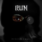 Песня Rises, Emmo - RUN