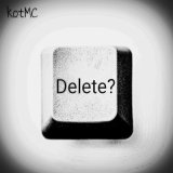 Песня kotMC - Delete?