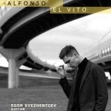 Песня Egor Svezhentcev - Alfonso: El Vito