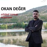 Песня Okan Değer - Gözünü Toprak Doyursun