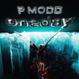 Песня P MODD - ONEDAY