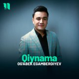 Песня Og'abek Egamberdiyev - Qiynama