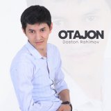 Песня Doston Rahimov - Otajon