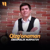 Песня Abdumalik Nurmatov - Qizg'onaman