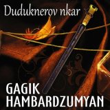 Песня Gagik Hambardzumyan - Sarer Kaghachem