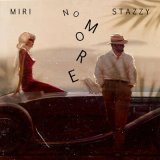 Песня Miri, Stazzy - No more