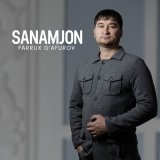 Песня Farrux G'afurov - Sanamjon