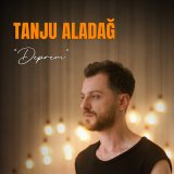 Песня Tanju Aladağ - Deprem