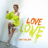 Песня NATALIYA - Love Love (VLAS OF BEATS Remix)