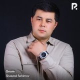 Песня Shaxzod Rahimov - Onam