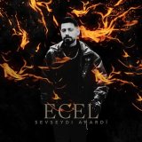 Песня Ecel - Sevseydi Arardı