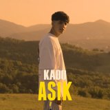 Песня Kado - Aşık