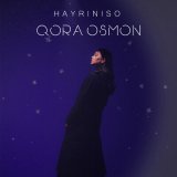 Песня Hayriniso - Qora osmon